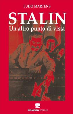 Il libro su Stalin di Ludo Martens nella traduzione italiana